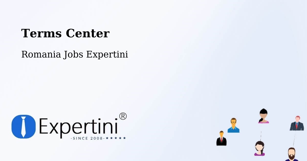 Terms of Service – Comuna Rebricea - Romania Jobs Expertini